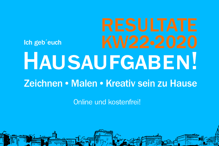 01ResultateKW22_Hausaufgaben_Malkurs_Zeichenkurs_online_christiane_mader_kostenlos
