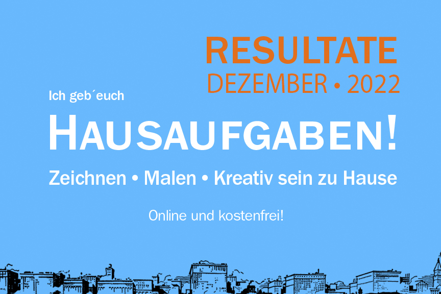 00Resultate_Dezember_22_Hausaufgaben_Malkurs_Zeichenkurs_online_christiane_mader_kostenlos